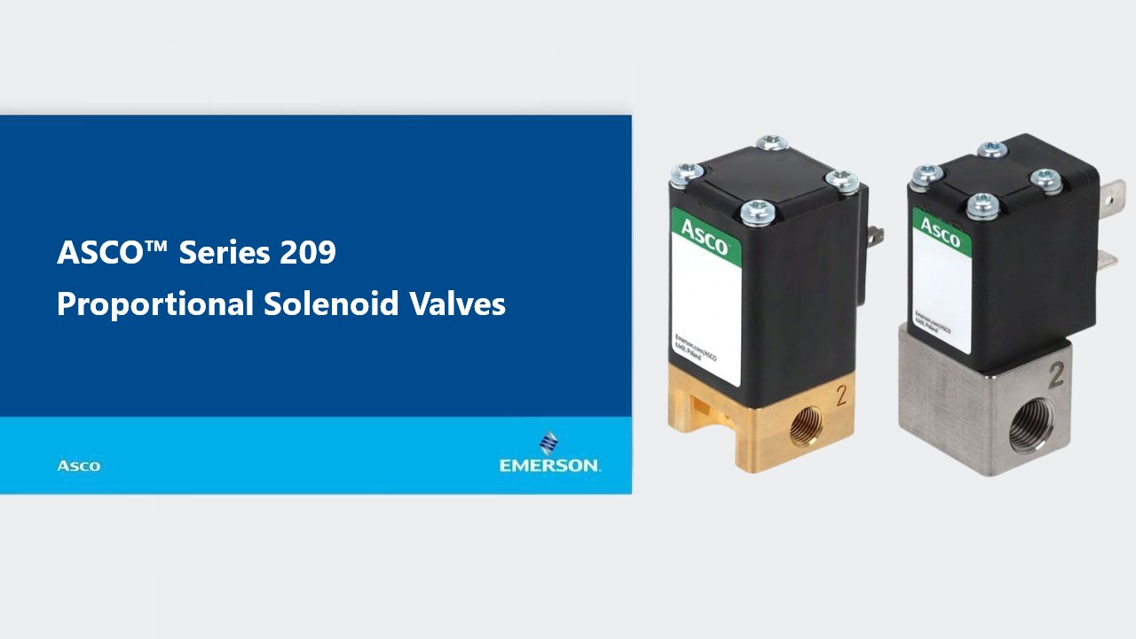 Achieve Exacting Flow Control with Emerson's New Proportional Valves